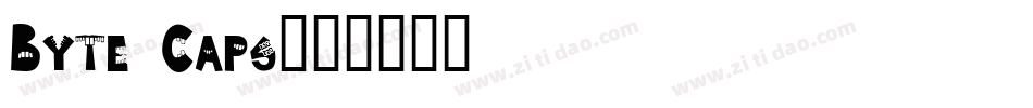Byte Caps字体转换